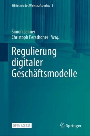 Regulierung digitaler Geschäftsmodelle