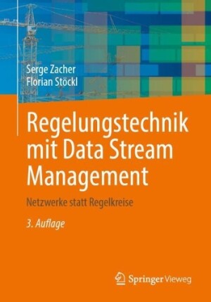 Regelungstechnik mit Data Stream Management