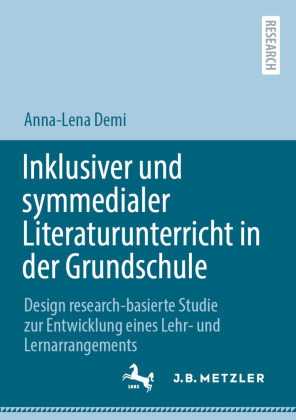 Inklusiver und symmedialer Literaturunterricht in der Grundschule