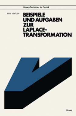 Beispiele und Aufgaben zur Laplace-Transformation