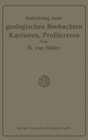 Anleitung zum geologischen Beobachten, Kartieren und Profilieren