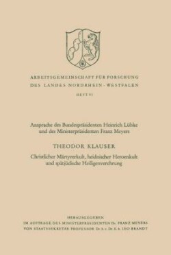 Christlicher Märtyrerkult, heidnischer Heroenkult und spätjüdische Heiligenverehrung