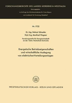 Energetische Betriebseigenschaften und wirtschaftliche Auslegung von elektrischen Verteilungsanlagen