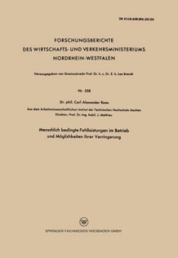 Menschlich bedingte Fehlleistungen im Betrieb und Möglichkeiten ihrer Verringerung