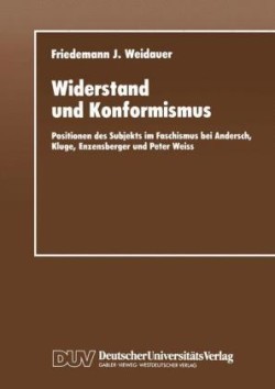 Widerstand und Konformismus