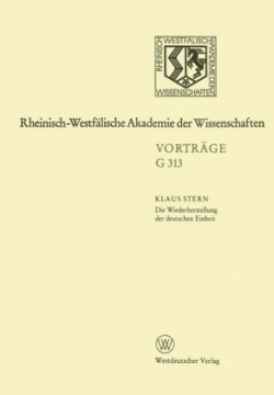 Die Wiederherstellung der deutschen Einheit - Retrospektive und Perspektive