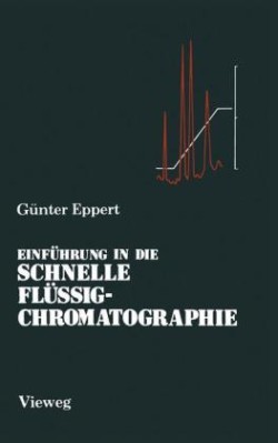 Einführung in die Schnelle Flüssigchromatographie