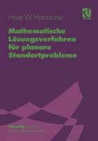 Mathematische Lösungsverfahren für planare Standortprobleme