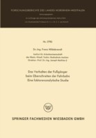 Das Verhalten der Fußgänger beim Überschreiten der Fahrbahn Eine faktorenanalytische Studie