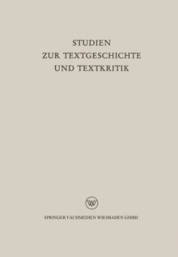 Studien zur Textgeschichte und Textkritik