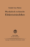 Physikalisch-technische Elektrizitätslehre