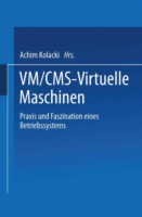 VM/CMS — Virtuelle Maschinen