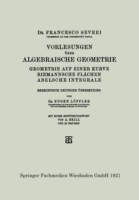 Vorlesungen über Algebraische Geometrie