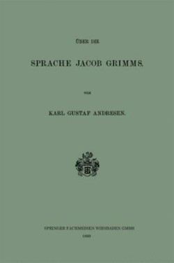 Über die Sprache Jacob Grimms