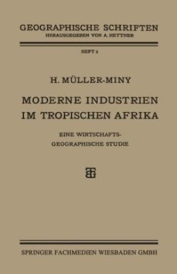 Moderne Industrien im Tropischen Afrika