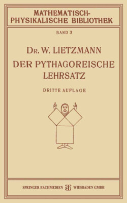 Der Pythagoreische Lehrsatz