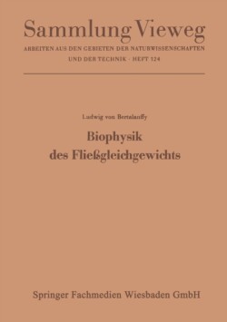 Biophysik des Fließgleichgewichts