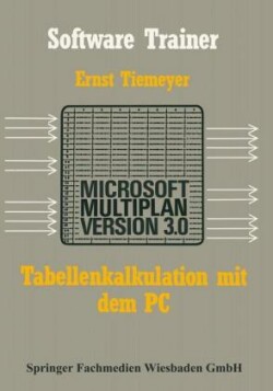 Tabellenkalkulation mit Microsoft Multiplan 3.0 auf dem PC