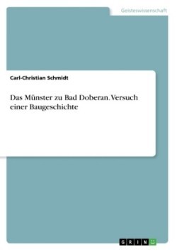 Das Münster zu Bad Doberan. Versuch einer Baugeschichte