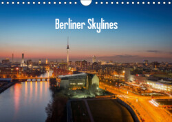Berliner Skylines (Wandkalender 2019 DIN A4 quer)