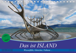 Das ist ISLAND (Tischkalender 2019 DIN A5 quer)
