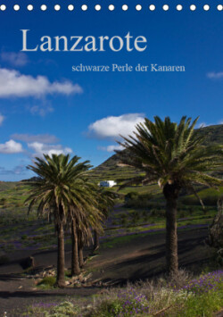 Lanzarote (Tischkalender 2019 DIN A5 hoch)