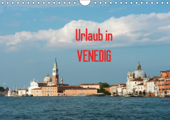 Urlaub in Venedig (Wandkalender 2019 DIN A4 quer)
