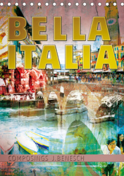 "Bella Italia" (Tischkalender 2019 DIN A5 hoch)