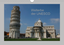 Welterbe der UNESCO (Wandkalender 2019 DIN A4 quer)