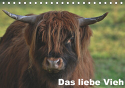 Das liebe Vieh (Tischkalender 2019 DIN A5 quer)