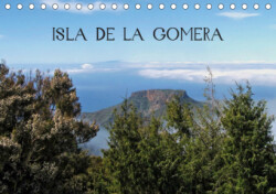 Isla de la Gomera (Tischkalender 2019 DIN A5 quer)