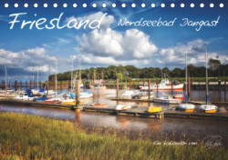 Friesland - Nordseebad Dangast / CH-Version (Tischkalender 2019 DIN A5 quer)