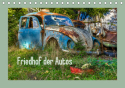 Friedhof der Autos (Tischkalender 2019 DIN A5 quer)