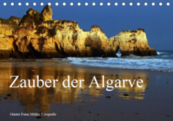 Zauber der Algarve (Tischkalender 2019 DIN A5 quer)