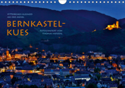 BERNKASTEL-KUES (Wandkalender 2019 DIN A4 quer)