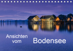 Ansichten vom Bodensee (Tischkalender 2019 DIN A5 quer)