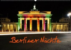 Berliner Nächte (Wandkalender 2020 DIN A2 quer)