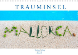 Mallorca Trauminsel im Mittelmeer (Wandkalender 2022 DIN A3 quer)