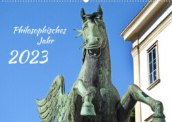 Philosophisches Jahr (Wandkalender 2023 DIN A2 quer)