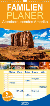 Familienplaner Atemberaubendes Amerika - Die schönsten Nationalparks im Westen der USA (Wandkalender 2023 , 21 cm x 45 cm, hoch)