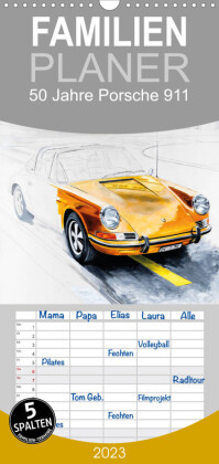 Familienplaner 50 Jahre Porsche 911 (Wandkalender 2023 , 21 cm x 45 cm, hoch)