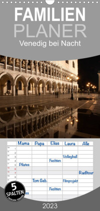 Familienplaner Venedig bei Nacht (Wandkalender 2023 , 21 cm x 45 cm, hoch)