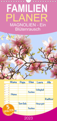 Familienplaner Magnolien Ein Blütenrausch (Wandkalender 2023 , 21 cm x 45 cm, hoch)