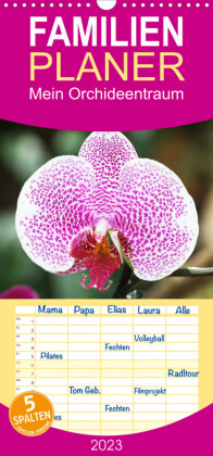 Familienplaner Mein Orchideentraum (Wandkalender 2023 , 21 cm x 45 cm, hoch)