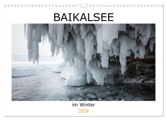 Baikalsee im Winter (Wandkalender 2024 DIN A3 quer), CALVENDO Monatskalender