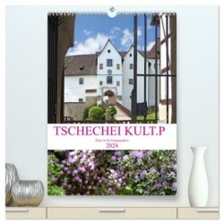 TSCHECHEI KULT.P (hochwertiger Premium Wandkalender 2024 DIN A2 hoch), Kunstdruck in Hochglanz