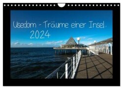 Usedom - Träume einer Insel (Wandkalender 2024 DIN A4 quer), CALVENDO Monatskalender