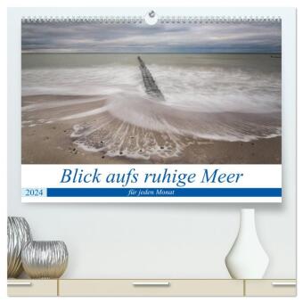 Blick aufs ruhige Meer (hochwertiger Premium Wandkalender 2024 DIN A2 quer), Kunstdruck in Hochglanz