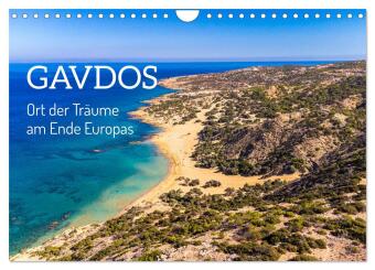 Gavdos - Ort der Träume am Ende Europas (Wandkalender 2024 DIN A4 quer), CALVENDO Monatskalender