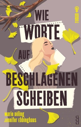 Wie Worte auf beschlagenen Scheiben
